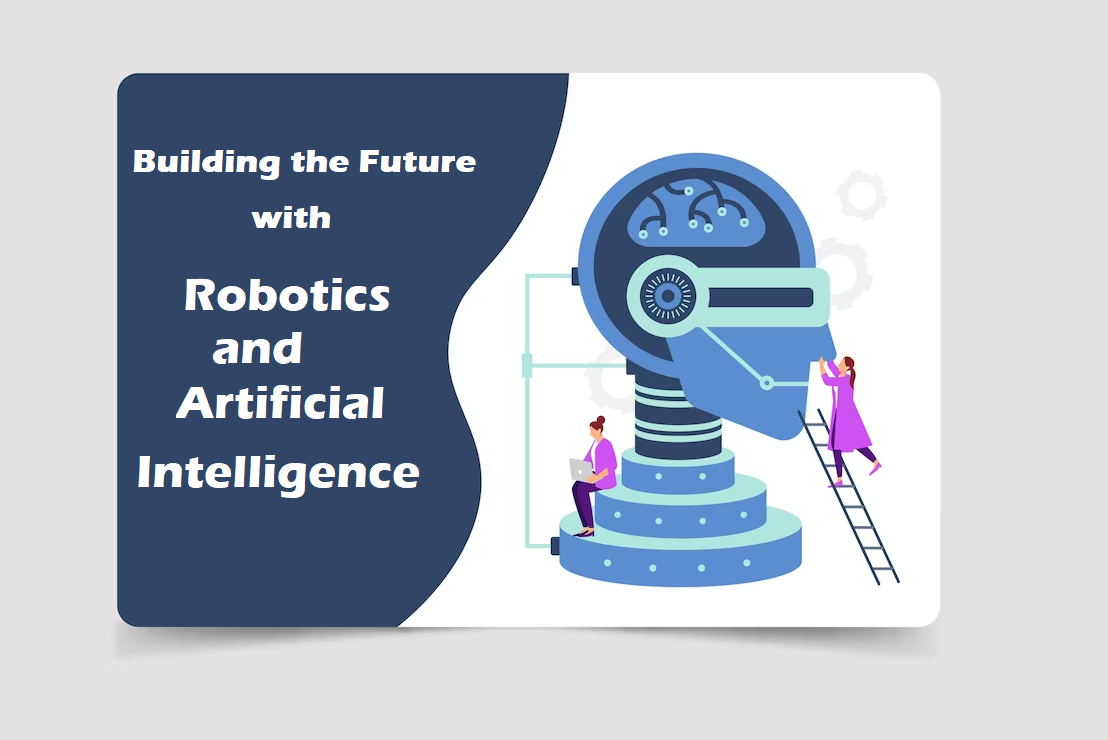 Building The Future: The Importance Of BTech In Robotics And AI ...